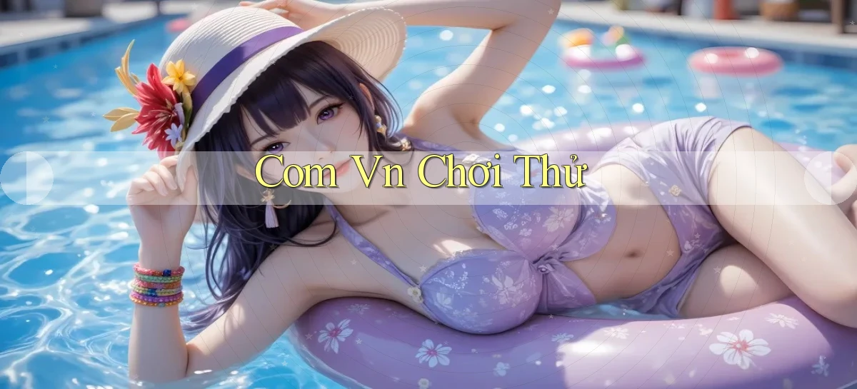 com vn Chơi thử